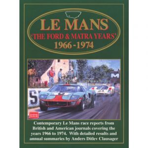 LEMANS: THE FORD & MATRA YEARS 1966-1974 